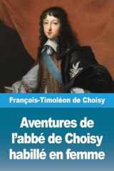 Aventures de l'abbé de Choisy habillé en femme cover image