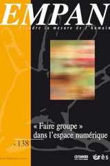 Empan n°138 : Groupes : nouveaux modes d'emploi ?: NOUVEAUX PROCESSUS D'IDENTIFICATION, D'AFFILIATION, ET DE RECONNAISSANCE ? (138) cover image
