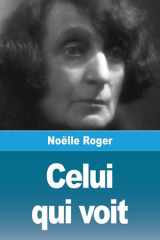 Celui qui voit cover image