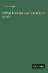 Histoire financière des chemins de fer français cover image