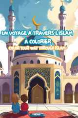 Voyage à travers l'Islam (French Edition) cover image