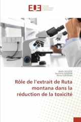 Rôle de l'extrait de Ruta montana dans la réduction de la toxicité (French Edition) cover image
