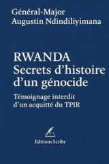 RWANDA - Secrets d’histoire d’un génocide. Témoignage interdit d’un acquitté du TPIR. (French Edition) cover image
