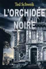 L'ORCHIDÉE NOIRE cover image