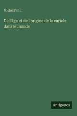 De l'âge et de l'origine de la variole dans le monde cover image