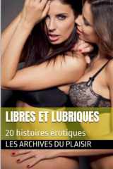 Libres et lubriques cover image
