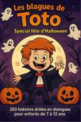 Les blagues de Toto: Spécial fête d’Halloween (French Edition) cover image