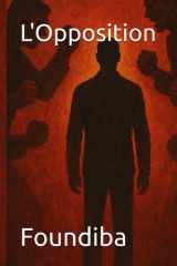 L'Opposition (French Edition) cover image