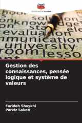 Gestion des connaissances, pensée logique et système de valeurs (French Edition) cover image