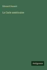 La Carie américaine cover image