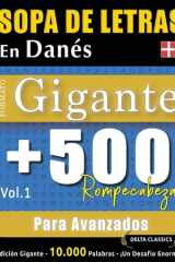 Sopa de Letras En Danés Formato Gigante - 500 Rompecabezas Para Avanzados - Vol.1 - Delta Classics - Edición Gigante - 10.000 Palabras - ¡Un Desafío Enorme! cover image