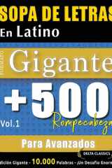 Sopa de Letras En Latino Formato Gigante - 500 Rompecabezas Para Avanzados - Vol.1 - Delta Classics - Edición Gigante - 10.000 Palabras - ¡Un Desafío Enorme! cover image
