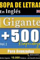 Sopa de Letras En Inglés Formato Gigante - 500 Rompecabezas Para Avanzados - Vol.1 - Delta Classics - Edición Gigante - 10.000 Palabras - ¡Un Desafío Enorme! cover image