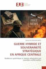 Guerre Hybride Et Souveraineté Stratégique En Afrique Centrale (French Edition) cover image