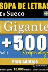 Sopa de Letras En Sueco Formato Gigante - 500 Rompecabezas Para Adultos - Vol.1 - Delta Classics - Edición Gigante - 10.000 Palabras - ¡Un Desafío Enorme! cover image