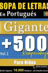 Sopa de Letras En Portugués Formato Gigante - 500 Rompecabezas Para Niños - Vol.1 - Delta Classics - Edición Gigante - 10.000 Palabras - ¡Un Desafío Enorme! cover image