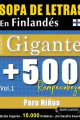 Sopa de Letras En Finlandés Formato Gigante - 500 Rompecabezas Para Niños - Vol.1 - Delta Classics - Edición Gigante - 10.000 Palabras - ¡Un Desafío Enorme! cover image