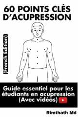 60 Points Clés d'Acupression - French Edition cover image