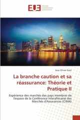 La branche caution et sa réassurance: Théorie et Pratique II cover image