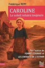 Caroline - Le soleil reluira toujours cover image