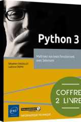 Python 3 - Coffret de 2 livres : Maîtrisez vos tests fonctionnels avec Selenium: Coffret de 2 livres : Maîtrisez vos tests fonctionnels avec Selenium cover image