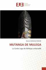 MUTANGA DE MULEGA: La Corde Lega de l'éthique universelle (French Edition) cover image