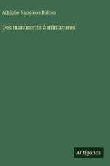 Des manuscrits à miniatures cover image
