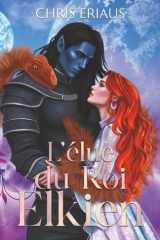L'élue du Roi Elkien (French Edition) cover image