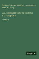 Les Facétieuses Nuits du Seigneur J.-F. Straparole Volume 4 cover image