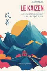 Le Kaizen Comment transformer sa vie à petits pas cover image