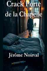 Crack Porte de la Chapelle cover image