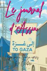 Le journal d'Assia: Sa vie à Gaza après le 7 octobre (French Edition) cover image