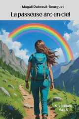 La passeuse arc-en-ciel (French Edition) cover image