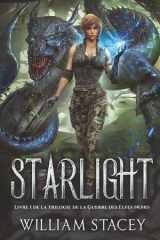Starlight (La Guerre des Elfes Noirs) (French Edition) cover image
