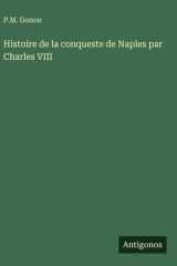 Histoire de la conqueste de Naples par Charles VIII cover image