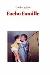 Facho Famille (French Edition) cover image