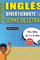 SOPA DE LETRAS CON LETRA GRANDE PARA ADULTOS EN INGLÉS - Crucigramas Delta - Los Rompecabezas más Grandes del Mercado Para Adultos y Mayores - Busca 2000 Palabras Escondidas Hábilmente - Diviértete con 100 Puzzles Gigantes cover image