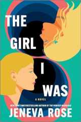 The Girl I Was A Novel cover image