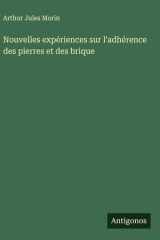 Nouvelles expériences sur l'adhérence des pierres et des brique cover image