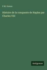 Histoire de la conqueste de Naples par Charles VIII cover image