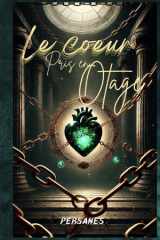 Le coeur pris en otage (French Edition) cover image