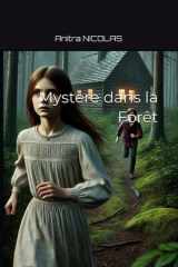 Mystère dans la Forêt (French Edition) cover image