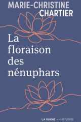 La floraison des nénuphars cover image
