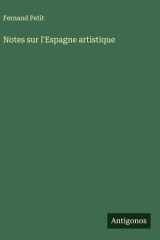 Notes sur l'Espagne artistique cover image