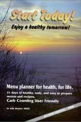 Start Today Enjoy a Healthy Tomorrow cover image