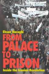 From Palace to Prison Inside the Iranian Revolution cover image