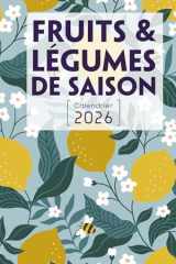 Calendrier fruits et légumes de saison cover image