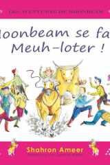 Moonbeam se fait Meuh-loter ! cover image