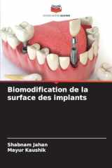 Biomodification de la surface des implants (French Edition) cover image