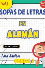 Sopa de Letras En Alemán Para Adultos - Genial! Vol.1 - Delta Classics cover image